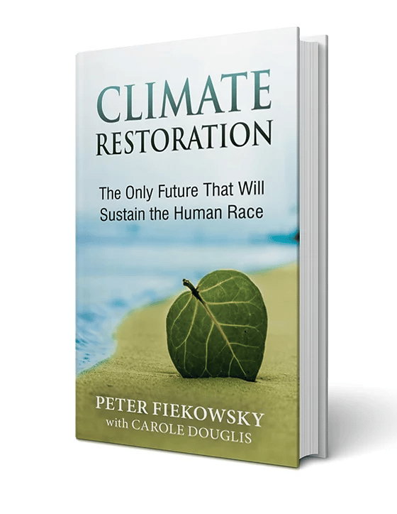 Review: ‘Climate Restoration’ By Peter Fiekowsky with Carole Douglis
