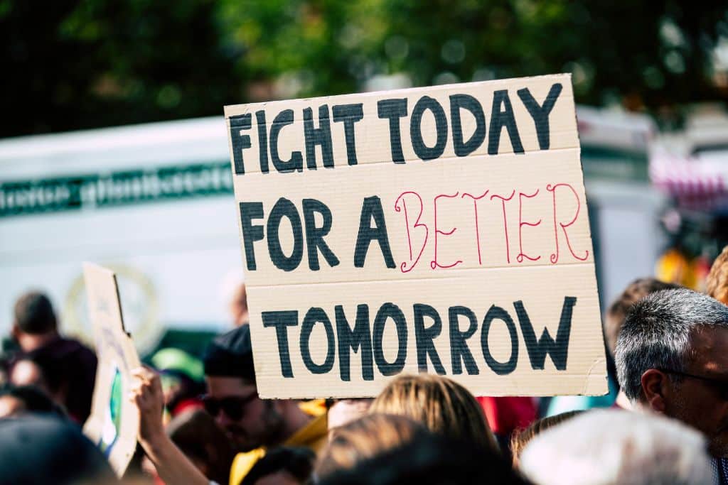 fight today for a better tomorrow; climate justice