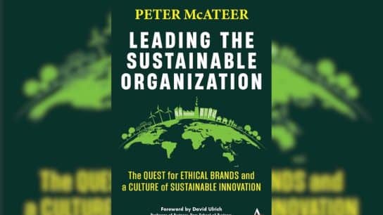 Book review ‘Leading the Sustainable Organization’ By Peter McAteer