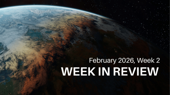 Week in review; climate news January 2026; environmental news; breaking news of the week; earth.org
